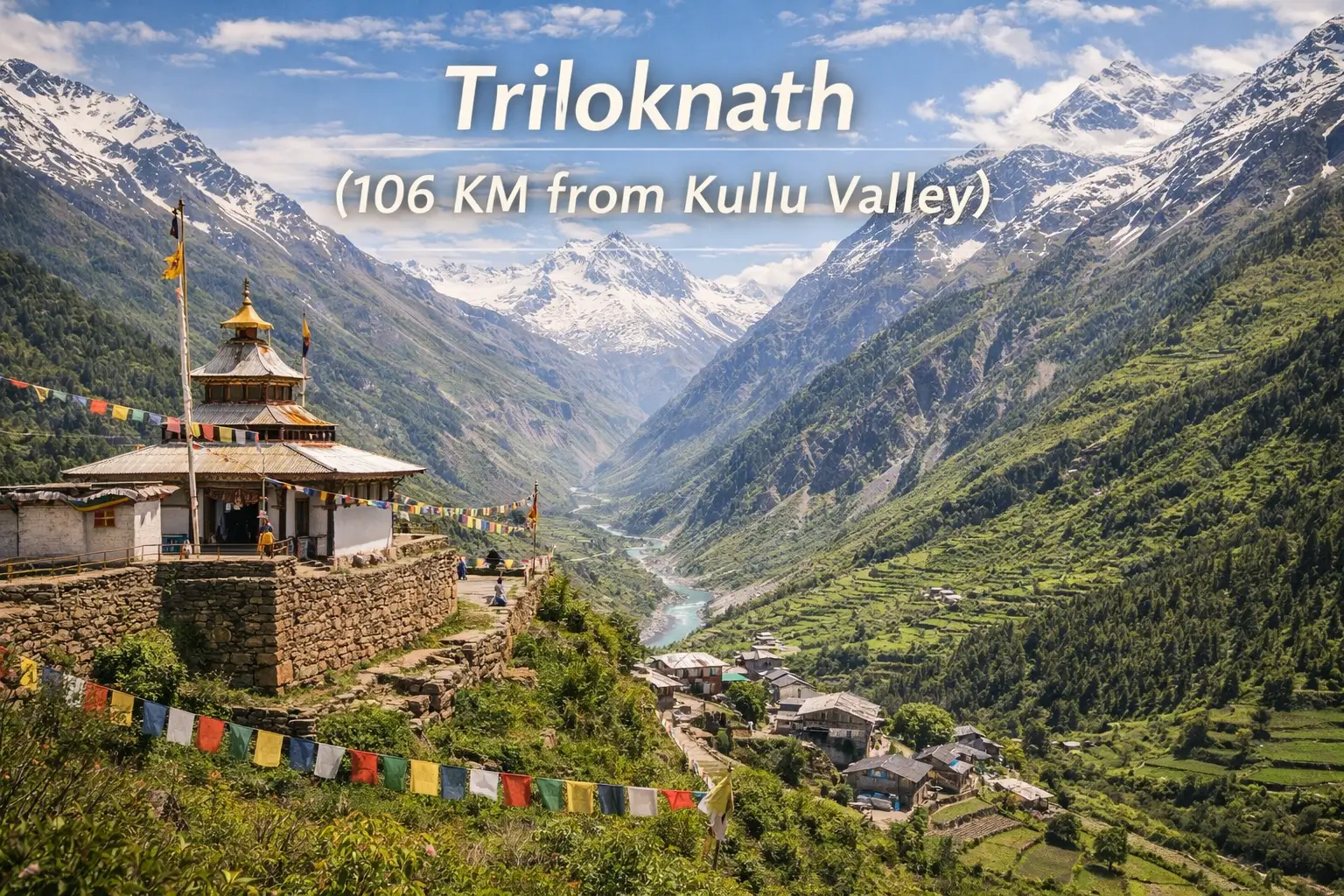 Triloknath Temple from Kullu | Distance & Spiritual Travel Guide